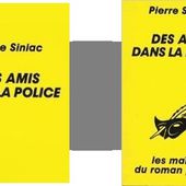 Pierre Siniac : Des amis dans la police (Le Masque, 1989) - Le blog de Claude LE NOCHER