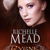 Cygne noir, tome 1, Fille de l'orage, Richelle Mead