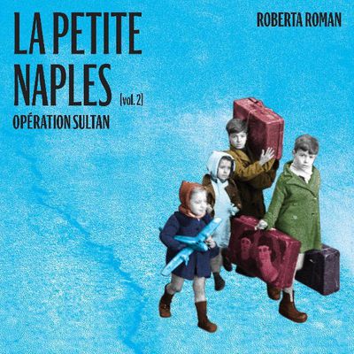 Roberta Roman présente "La Petite Naples, opération Sultan" au Mucem (02/02/2023)