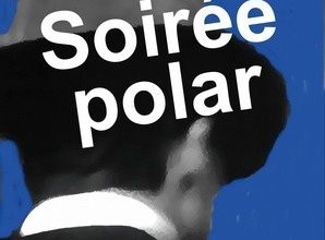 Soirée Polar à Rouen, le 27 juin
