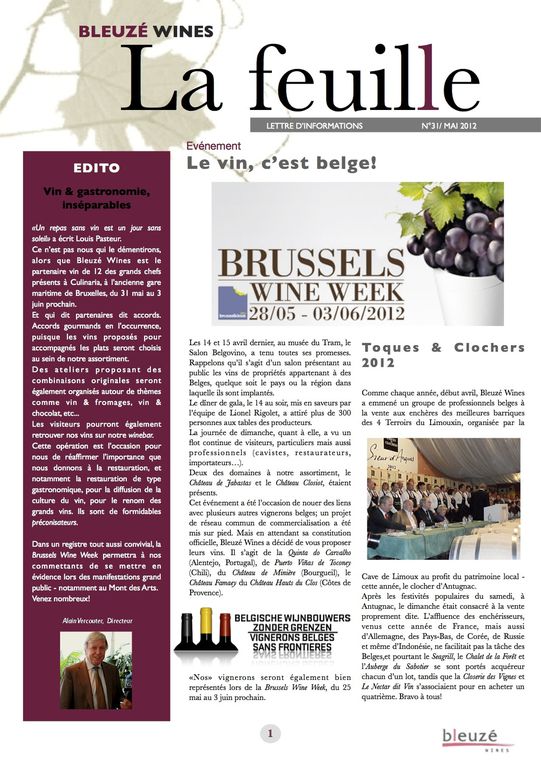 Edité chaque mois, La Feuille Bleuzé fait le point sur l'actualité marketing et le soutien promotionnel de Bleuzé Wines pour ses marques