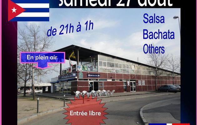 Les QUAIS de la SALSA, samedi 27 août.