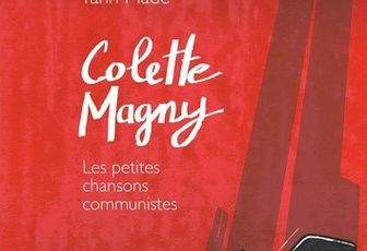 Yann Madé : Colette Magny BD Les petites chansons communistes