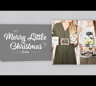  STAMPIN'UP vidéo gratuite  Collection Jolies fêtes /  Merry Little Christmas Suite by Stampin' Up!