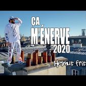 Helmut Fritz - Ça m'énerve 2020 (Official Music Video)