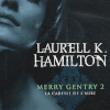 Merry Gentry (tome 2) - Laurell K. Hamilton