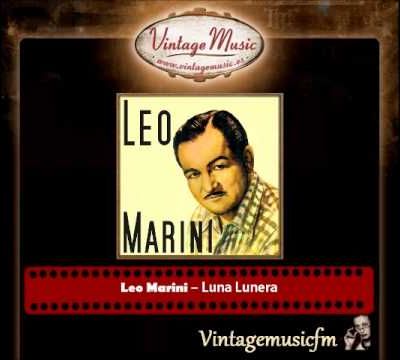 Leo Marini – Luna Lunera