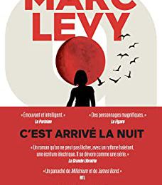 C'est arrivé la nuit, tome 1 – Marc Levy