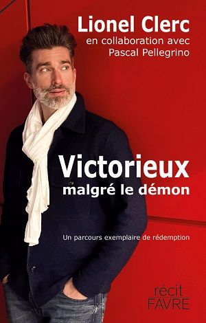 Victorieux malgré le démon, de Lionel Clerc avec Pascal Pellegrino