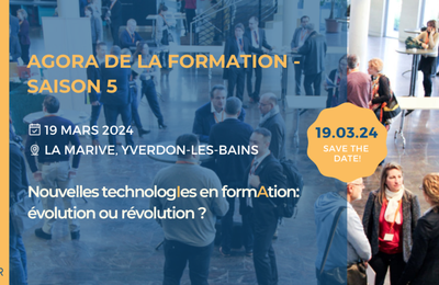 L'Agora de la formation - Yverdon-les-bains Agora saison 5