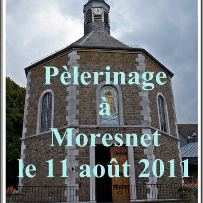 Pèlerinage à Moresnet Août 2011