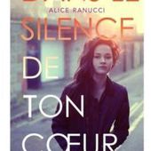 Dans le silence de ton coeur de Alice Ranucci - Carnet de bord littéraire