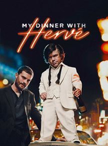 MY DINNER WITH HERVÉ - Film Streaming