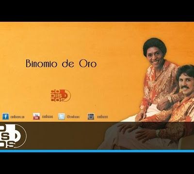 Binomio De Oro - ¿Qué Te Pasa María Tere?