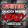 GAME FT GUCCI MANE - Krazy