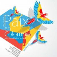 Le Festival pour la paix, la mémoire et la justice sociale en Colombie : la JC Paris 15 soutient !