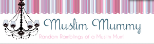 Say hello to Fozia from Muslim Mummy blog!