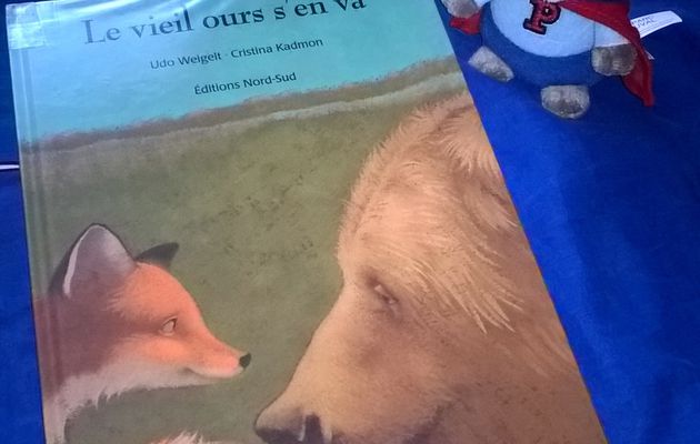 Le vieil ours s'en va - chut, les enfants lisent #35