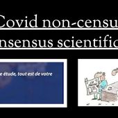 6.5 Covid non-censuré : "consensus scientifique" ?!