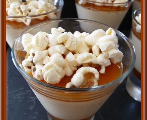 Panna cotta avec son coulis de Caramel et Pop corn.