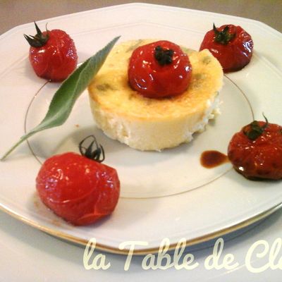 Flan au parmesan et à la sauge et sa farandole de tomates cerise