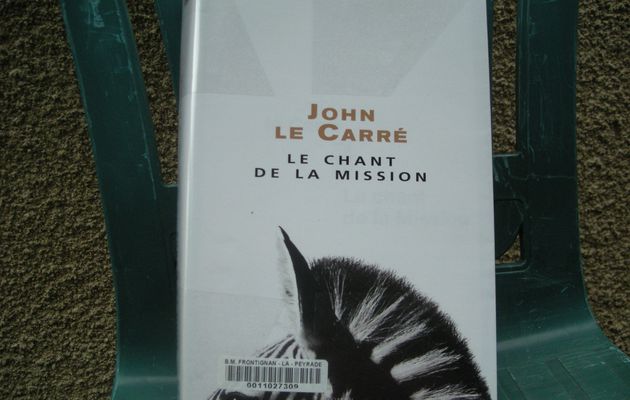 Le chant de la mission de John Le Carré