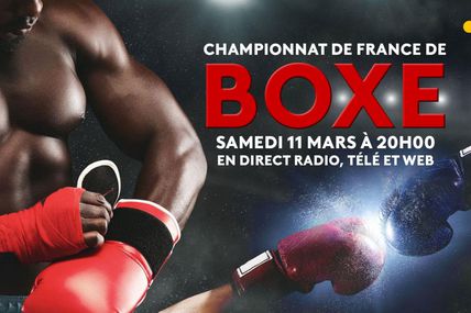 Suivez le Championnat de France de boxe en direct sur Guyane La 1ère !