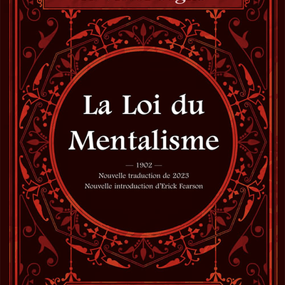 "La Loi du Mentalisme" à nouveau disponible en livre papier !