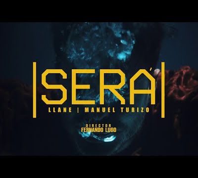 Llane & Manuel Turizo - Será 