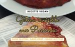 Recette gateau invisible vegan aux pommes et sans gluten