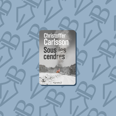 Sous les cendres de l’écrivain Christoffer Carlsson