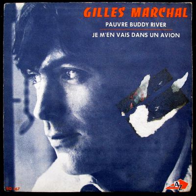 Gilles Marchal - Pauvre Buddy river - 1970