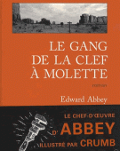 Le gang de la clé à molette, Edward Abbey