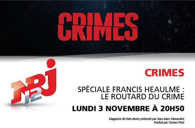 Inédit, ce soir : numéro de Crimes entièrement consacré à Francis Heaulme.