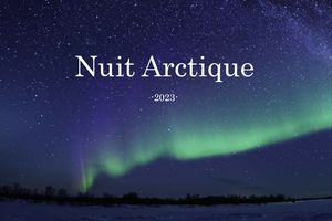 2023 -Nuit Arctique - 