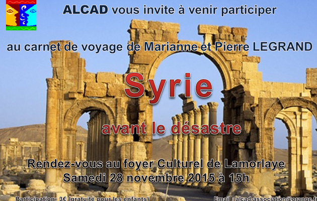 Carnet de voyage "la Syrie" le 28 novembre 2015