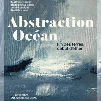 A venir exposition de groupe : Abstraction océan.