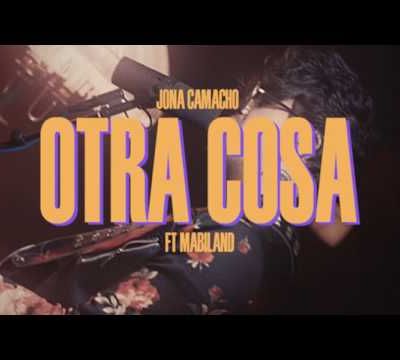 Jona Camacho - Otra Cosa ft. Mabiland