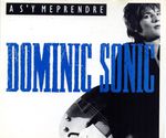 Dominic Sonic "A s'y méprendre" Album CD Rock Alternatif