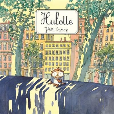 Hulotte / Juliette Lagrange - kaléidoscope 