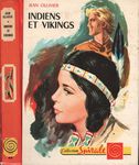 Indiens et vikings par Jean Ollivier, illustrations de Pierre le Guen