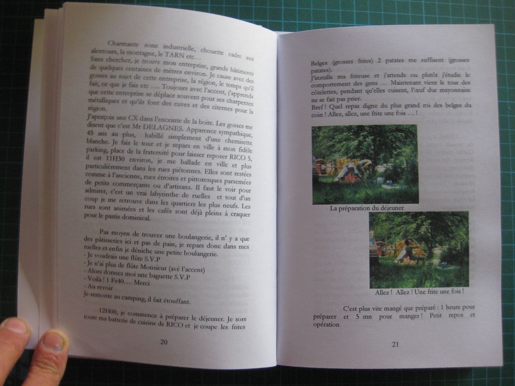 STAGE DE VIE Côté Sud, me voici en ce moment écrivain en herbe ... Je vous présente mon  1 er livre édité et fabriqué par moi même. Ce sont mes aventures que j'ai vécues dans l'AVEYRON quand j'avais 20 ans... Alors contactez moi pour vous fo