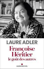 Françoise Héritier le goût des autres 