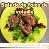 Salade de foies de volaille