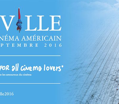 42EME  FESTIVAL DE DEAUVILLE / CINEMA AMERICAIN / DU 2 AU 11 SEPTEMBRE 2016