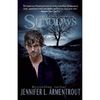 Shadows : Le Prequel de Lux Novel par Jennifer. L. Armentrout.