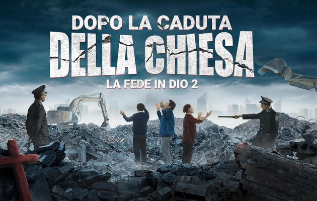 Film cristiano "La fede in Dio 2 - Dopo la caduta della chiesa"