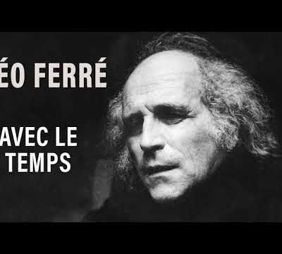 Avec le temps - Leo Ferré (VO) 