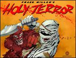 SDCC 2011: FRANK MILLER 'S HOLY TERROR ...le trailer !