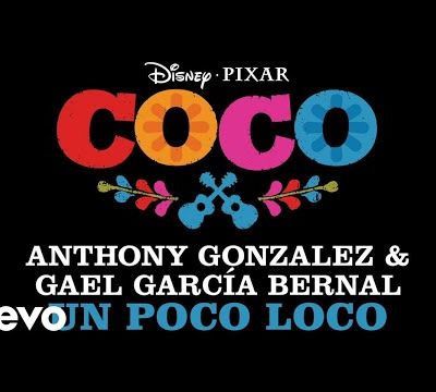 Un Poco Loco est un morceau de Anthony Gonzalez et Gael García Bernal